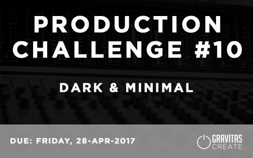 Production Challenge #10: Dark & Minimal