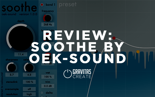 Review: Soothe by oek-sound